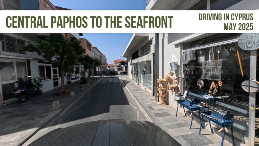 central-paphos-to-the-seafront-250513-ytthumb.jpg