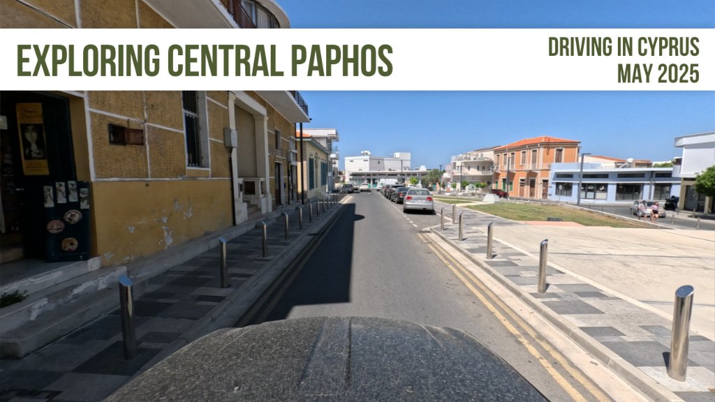 exploring-central-paphos-250522-ytthumb.jpg